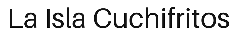 La Isla Cuchifritos